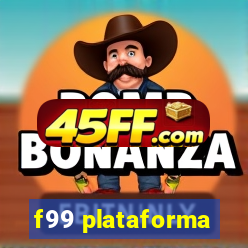 f99 plataforma